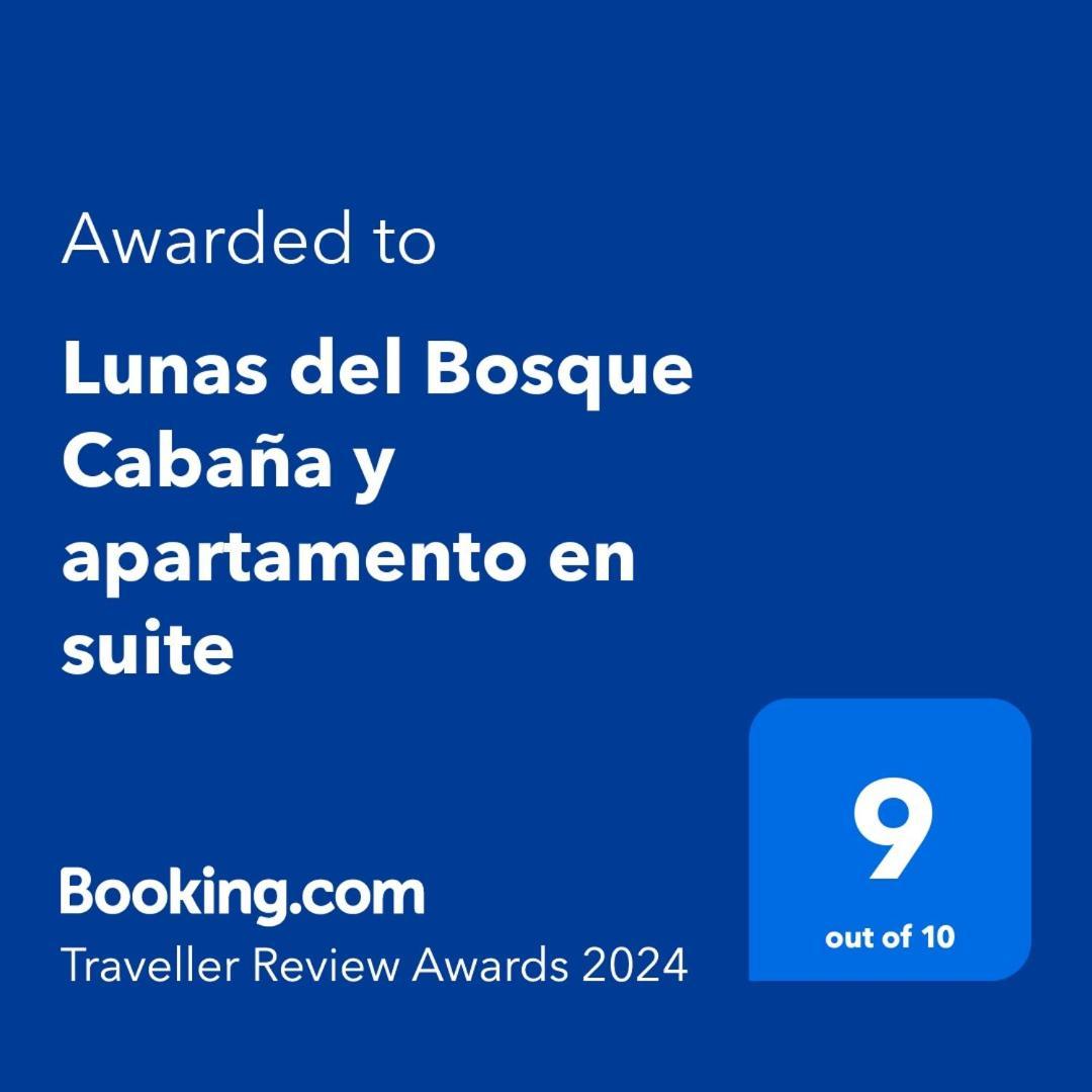 Lunas Del Bosque Cabana Y Apartamento En Suite La Paloma Luaran gambar